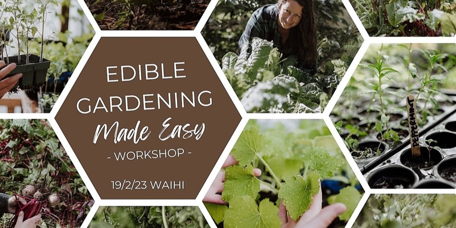 Banner image for Edible Gardening Made Easy Workshop