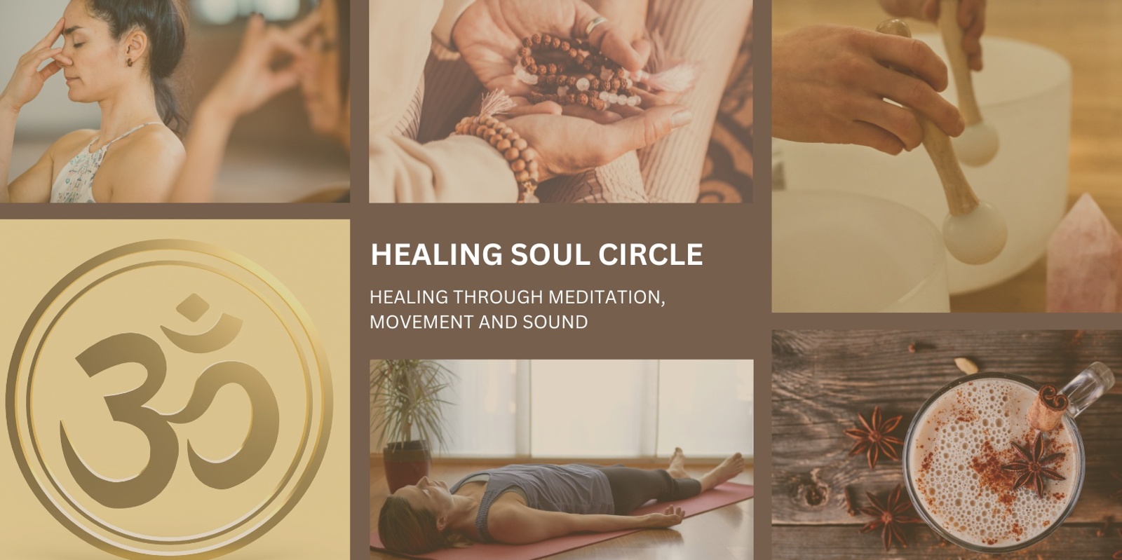 Banner image for Healing Soul Circle - Meditation*Movement*Sound