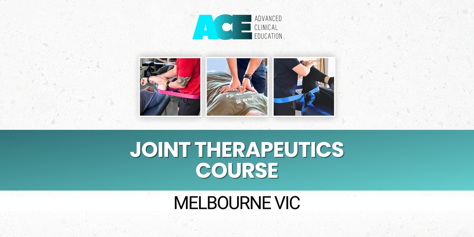 Banner image for Joint Therapeutics Course (Melbourne VIC)