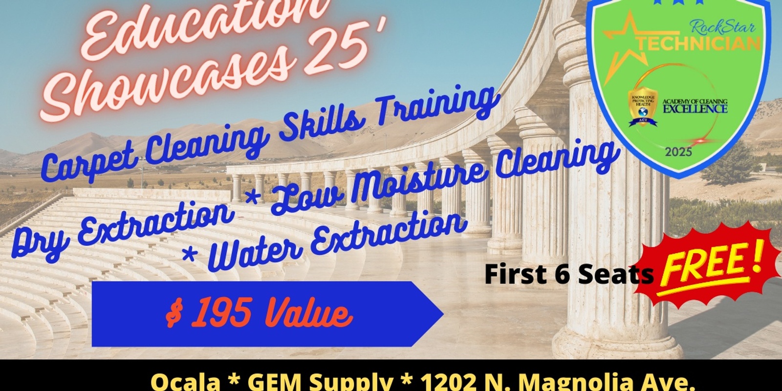 Banner image for Education Showcase * Carpet Care & Restoration * Ocala * 7/1/25