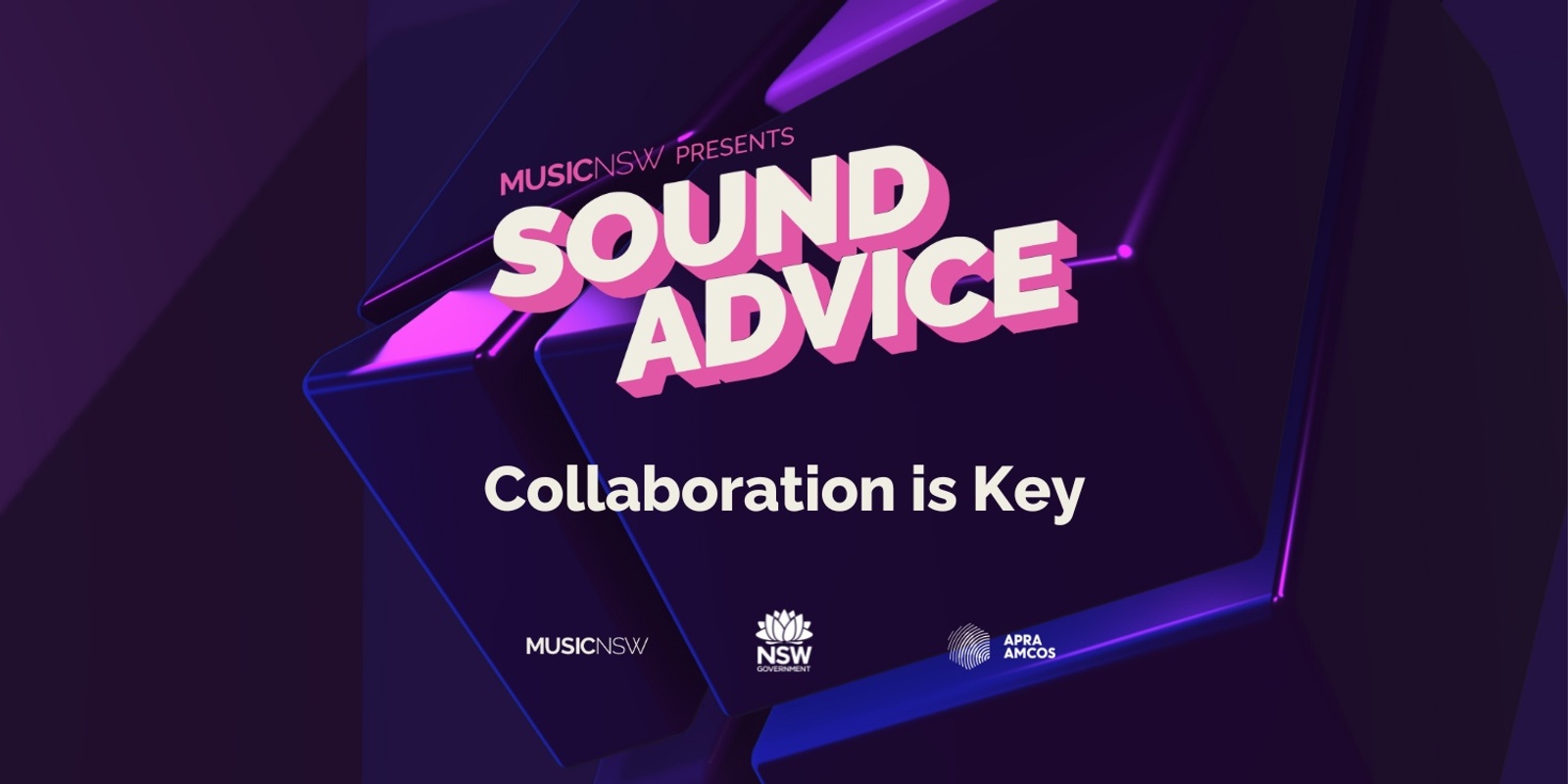 Banner image for Sound Advice: Collaboration is Key (Wollongong)