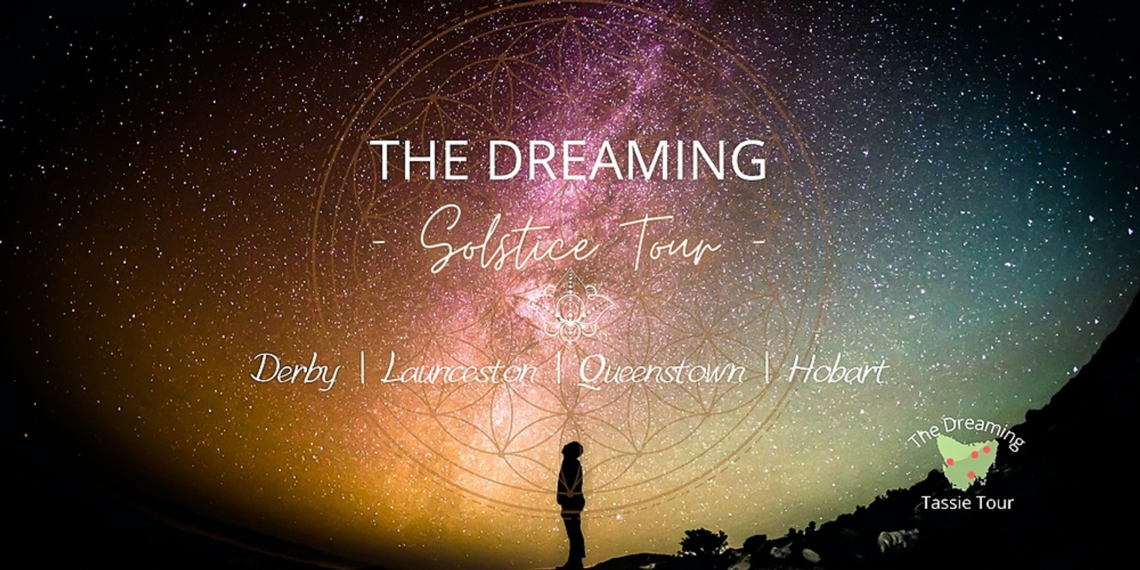 Banner image for The Dreaming - Solstice Tour - LAUNCESTON