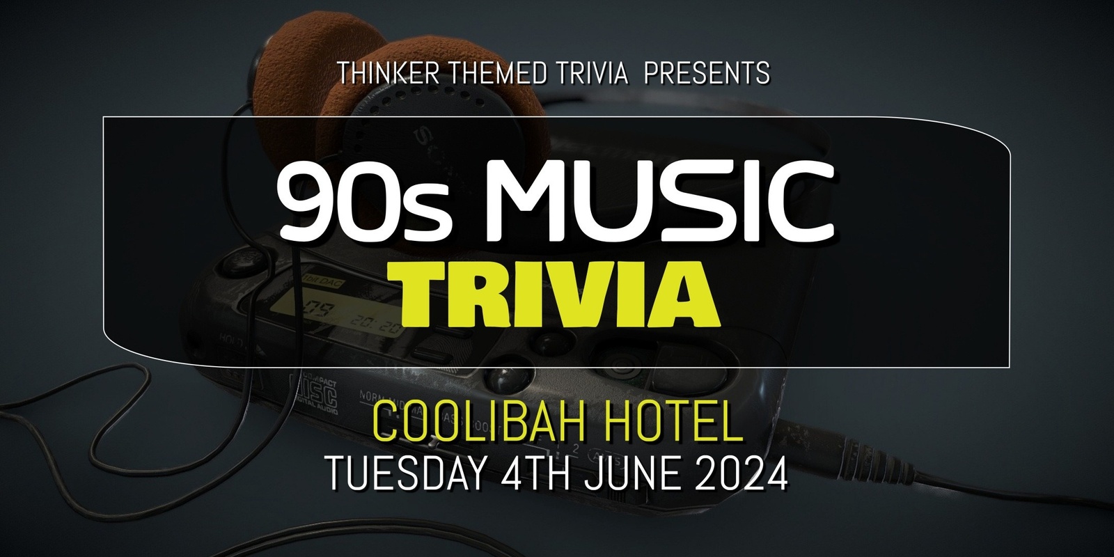 Banner image for 90s Music Trivia - Coolibah Hotel
