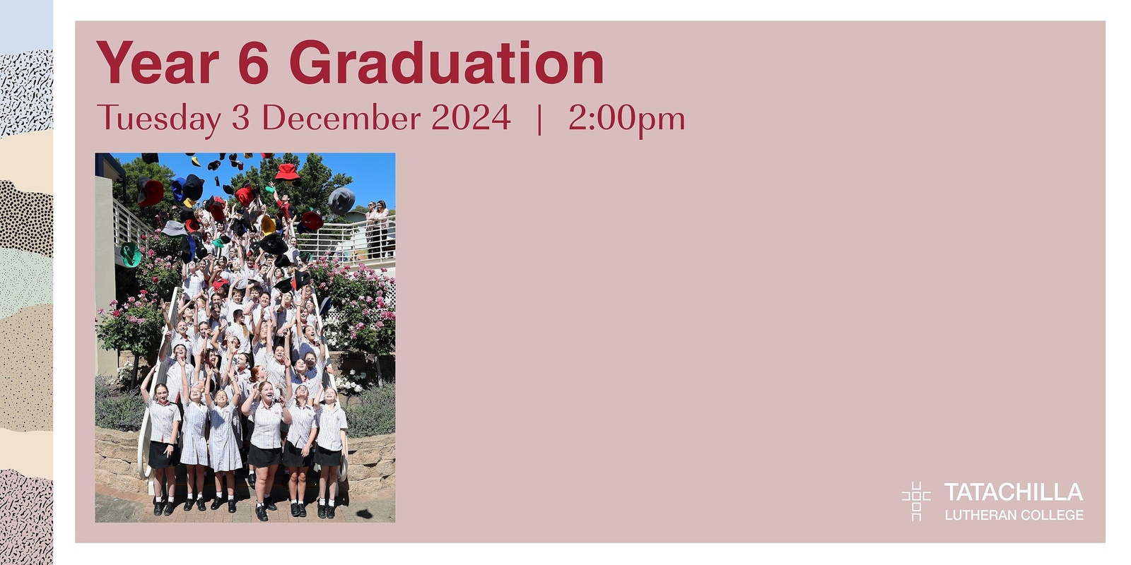 Banner image for Year 6 Graduation 2024 