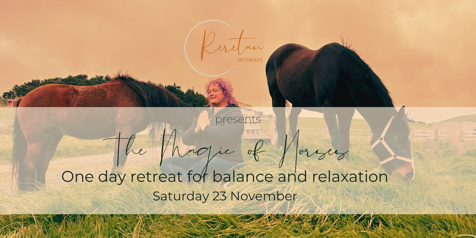 Banner image for The Magic of Horses | One day retreat for balance and relaxation 