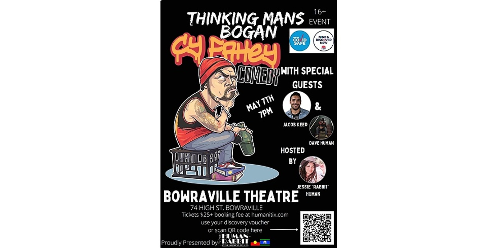 Banner image for Cy Fahey Thinking Mans Bogan-BOWRAVILLE THEATRE