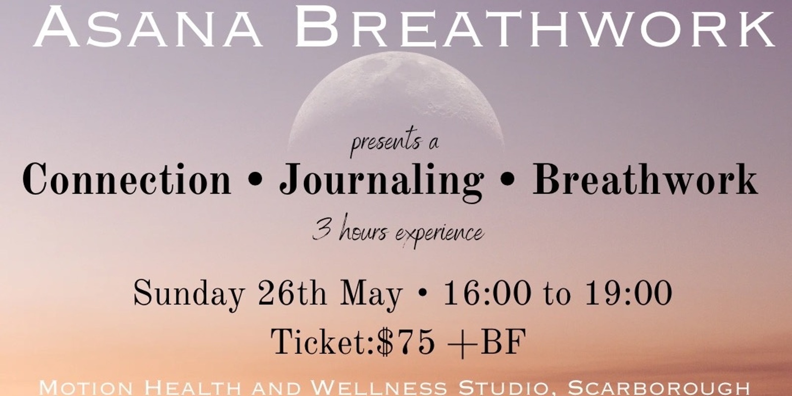 Banner image for Sun 26th May • A Three Hours Experience by Asana Breathwork 