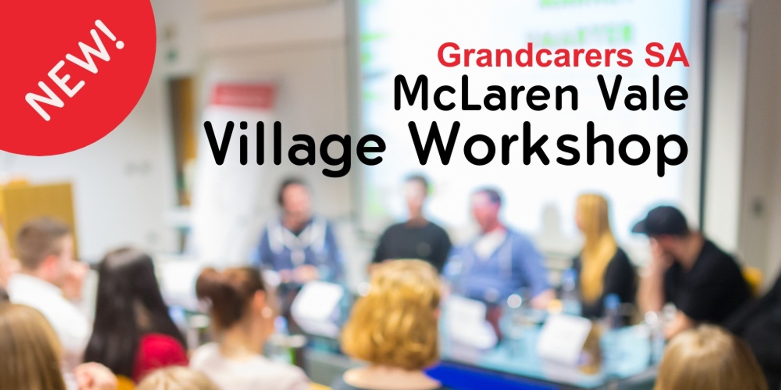 Banner image for Grandcarers SA McLaren Vale Village Workshop: Tweens to Teens, presented by Linda White