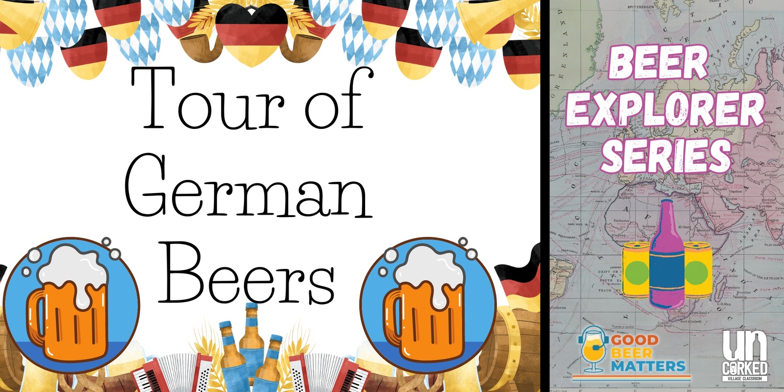 Banner image for Tour of German Beers at UnCorked Village Classroom
