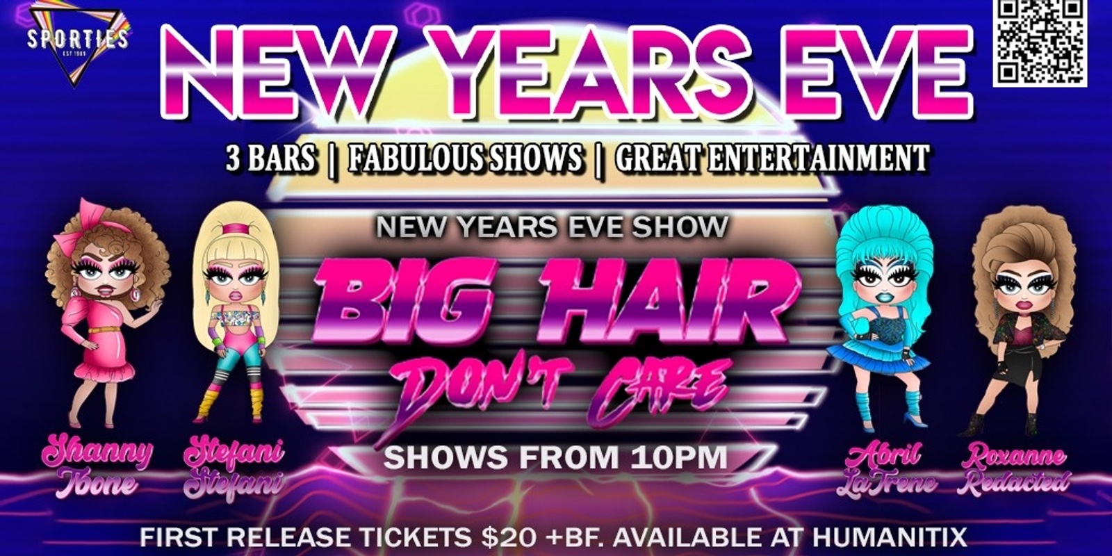 Banner image for BIG HAIR, DON'T CARE: New Years Eve at Sporties