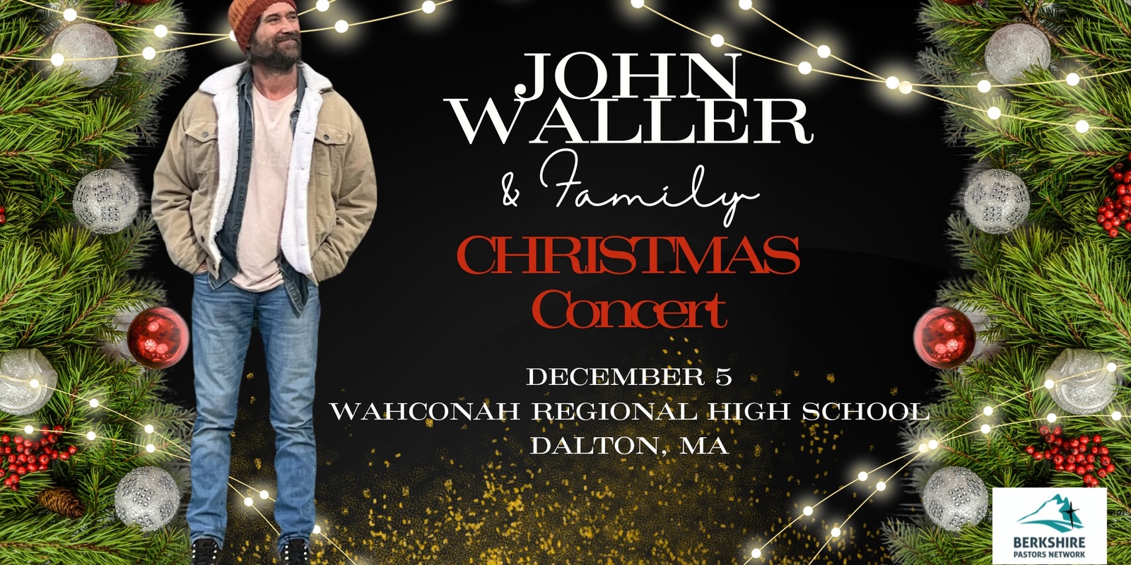 Banner image for Christmas with John Waller & Family - Dalton, MA