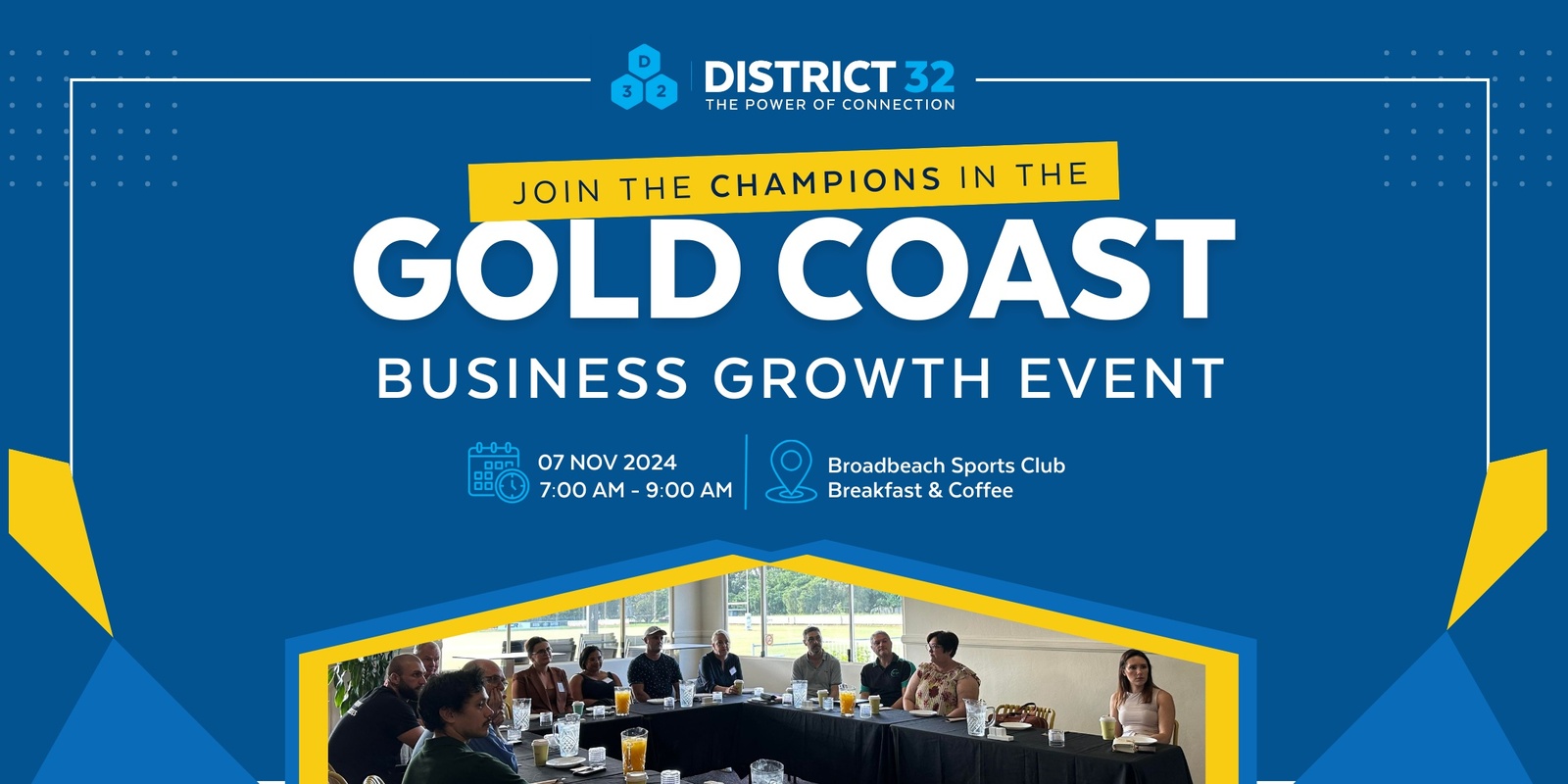 Banner image for District32 Business Networking Gold Coast – Champions- Thu 07 Nov