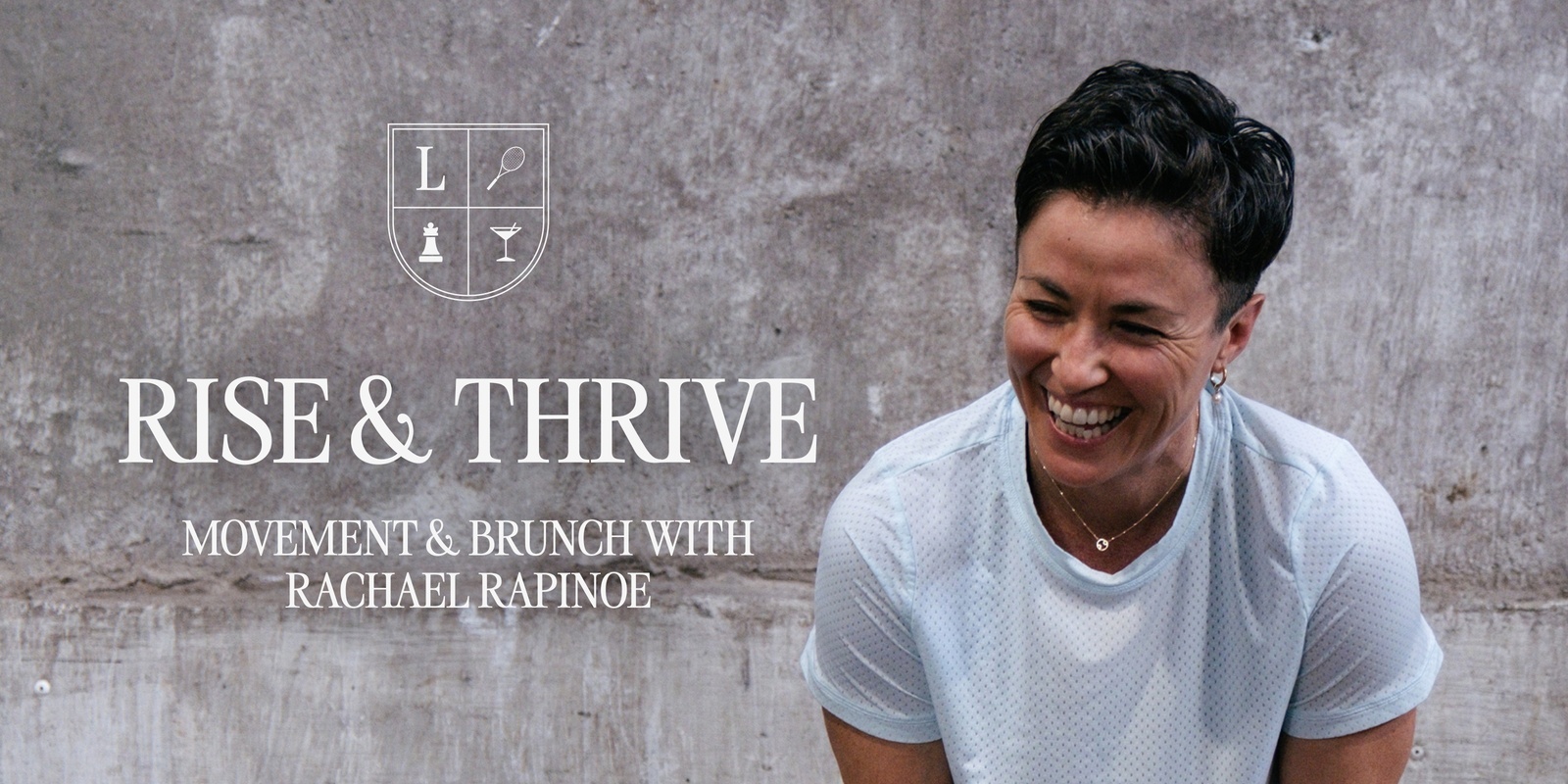 Banner image for Rise & Thrive: Movement & Brunch with Rachael Rapinoe