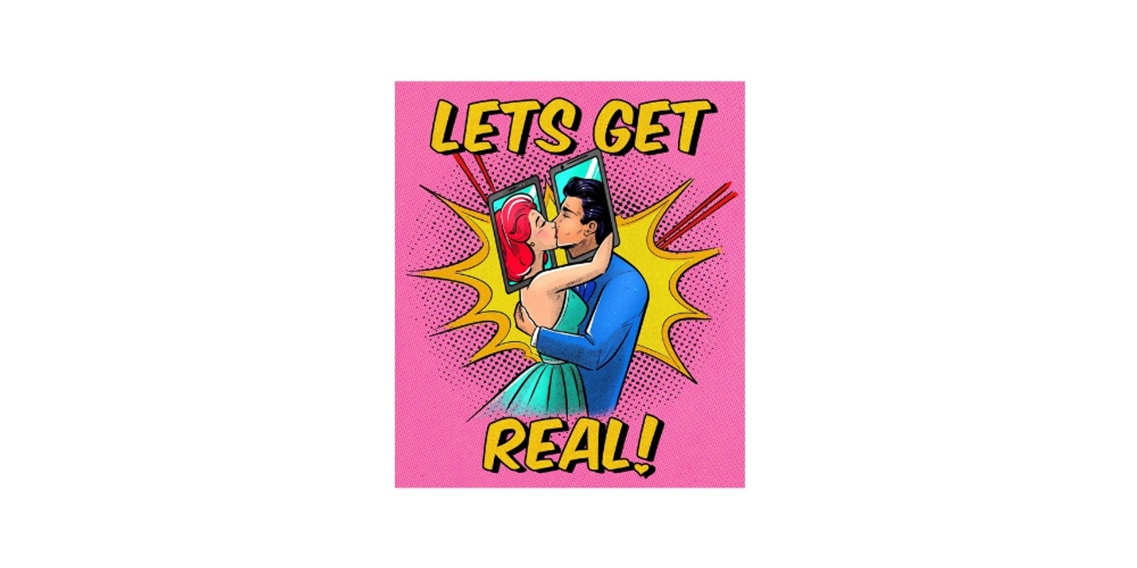 Banner image for Let's Get Real - Speed Dating