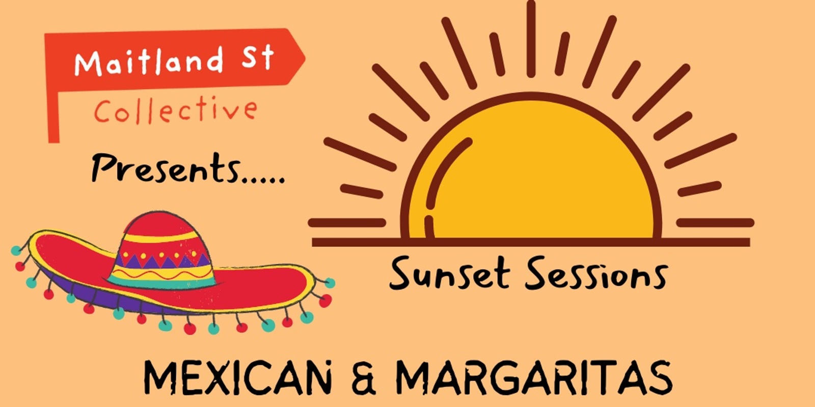 Banner image for Sunset Session- Mexican & Margaritas