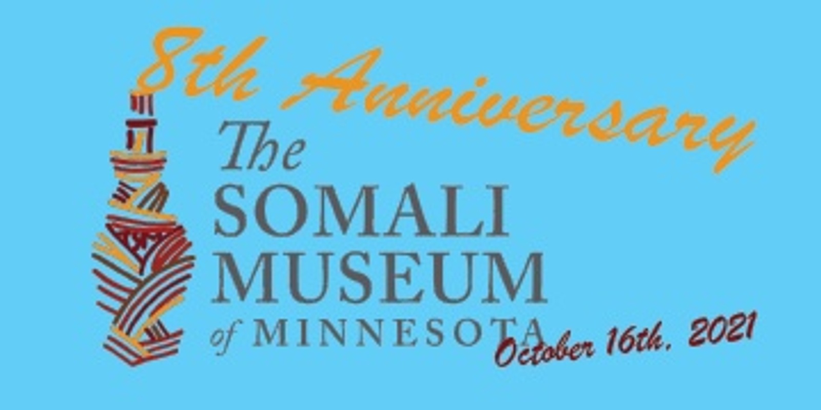 Banner image for Somali Museum 8th Anniversary Event