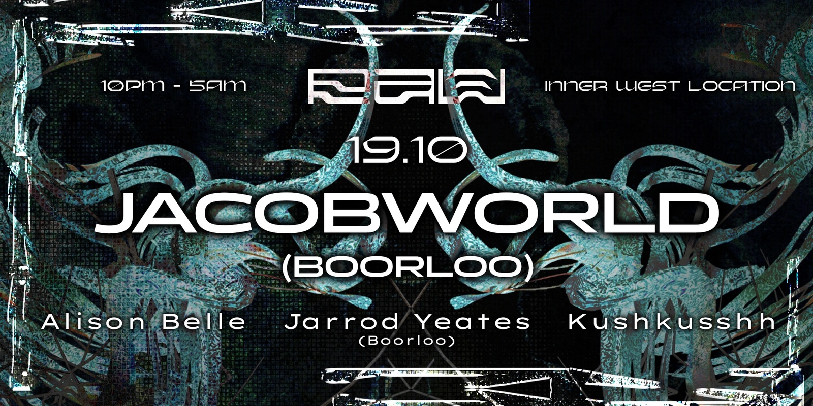 Banner image for RAW ⌖ BYO Warehouse ⌖ Jacobworld (Boorloo) [Dosed Audio]