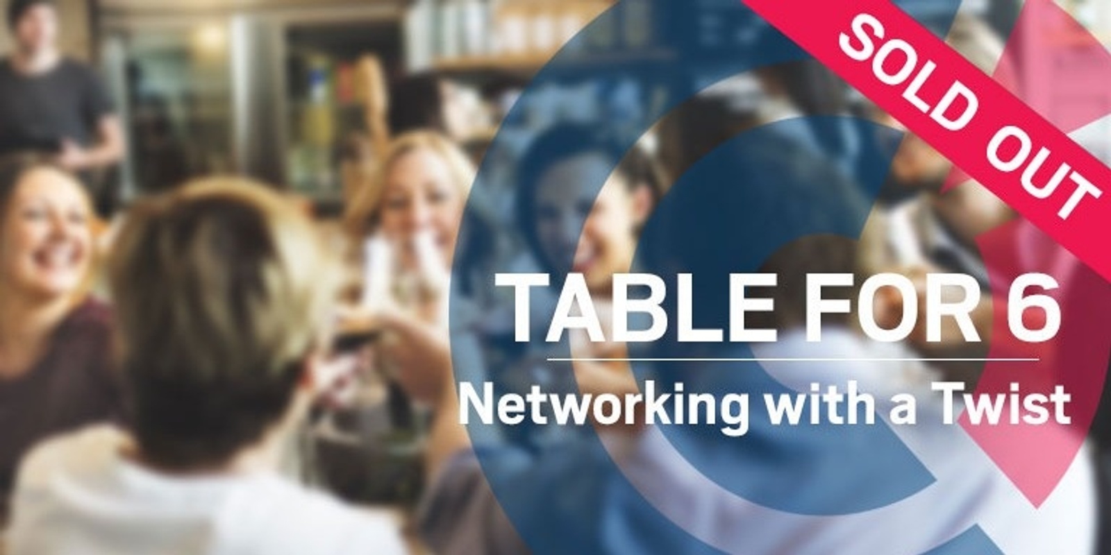 Banner image for NSW | Table for 6 Networking Diner @La Guillotine