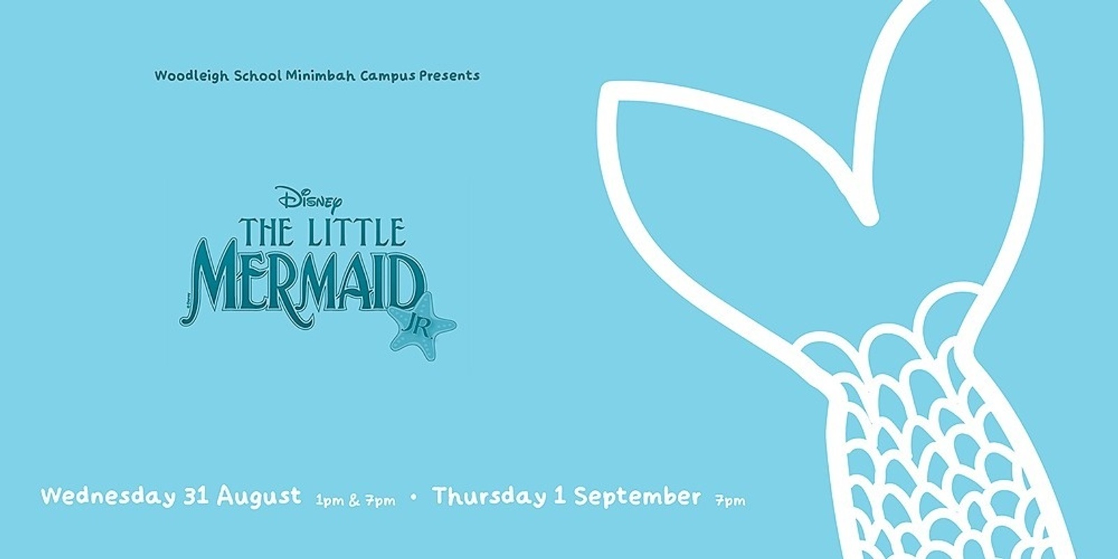 Banner image for The Little Mermaid Jr – Presented by Woodleigh School Minimbah Campus