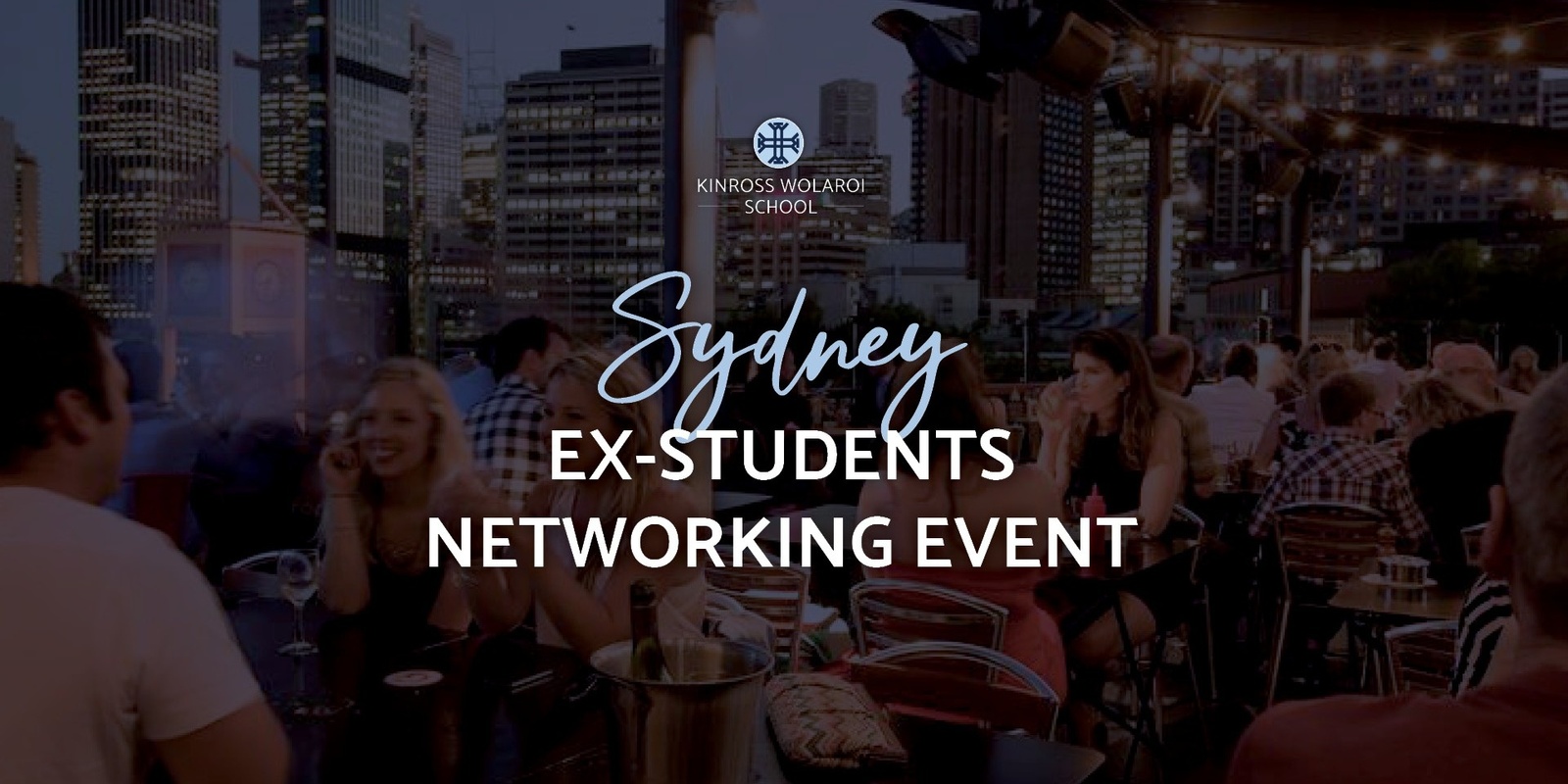 Banner image for Sydney Ex-Student Networking Event