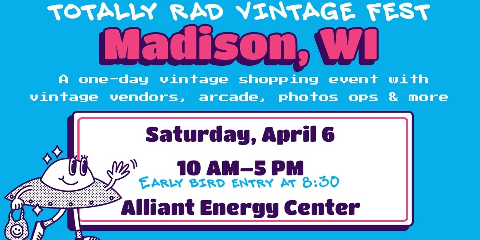 Banner image for Totally Rad Vintage Fest - Madison