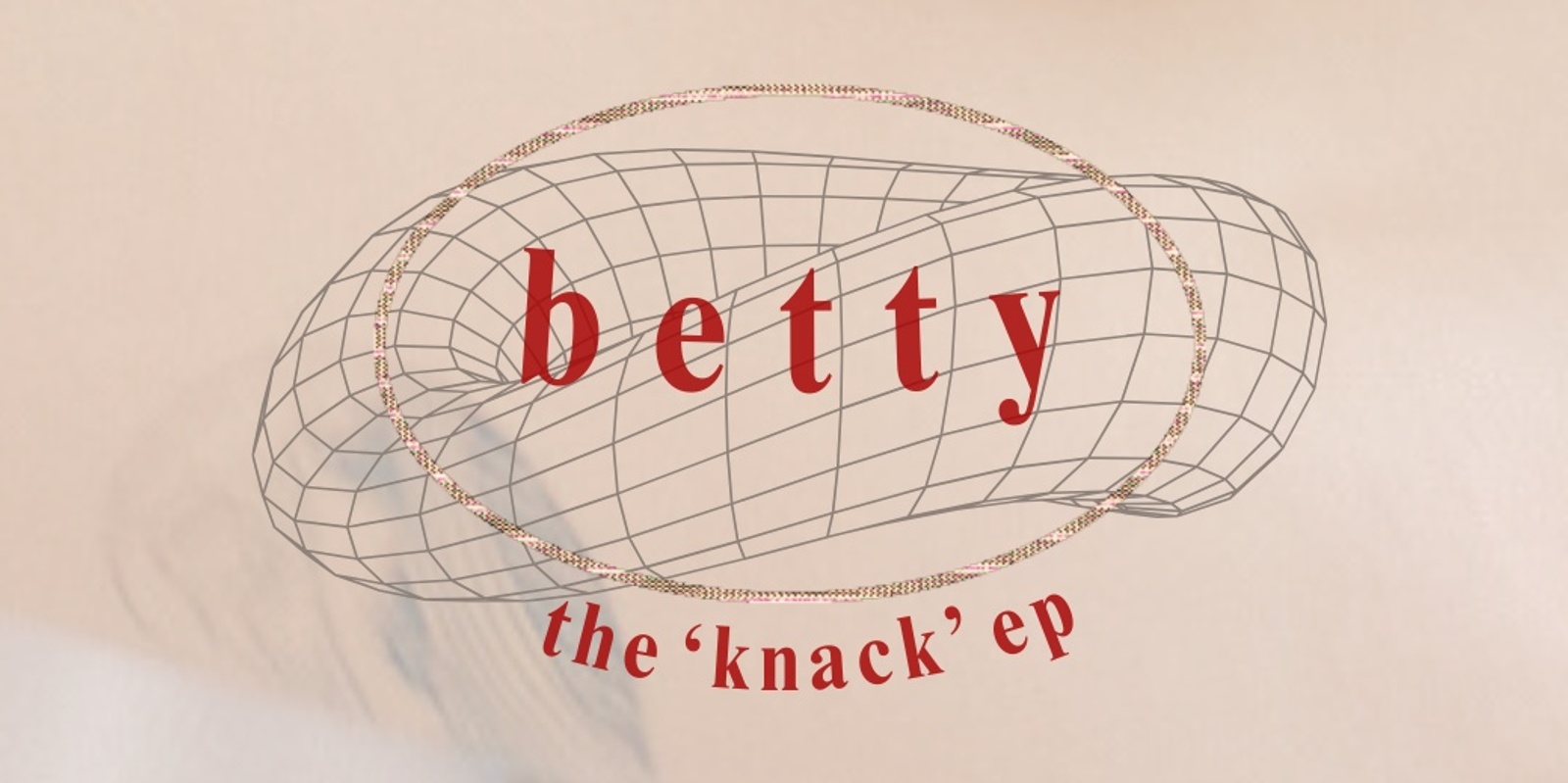 Banner image for Betty - 'Knack' EP Tour - Newcastle