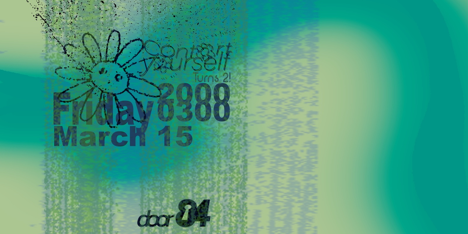 Banner image for Contort Yourself Second Birthday w L.F.T. & Zanias