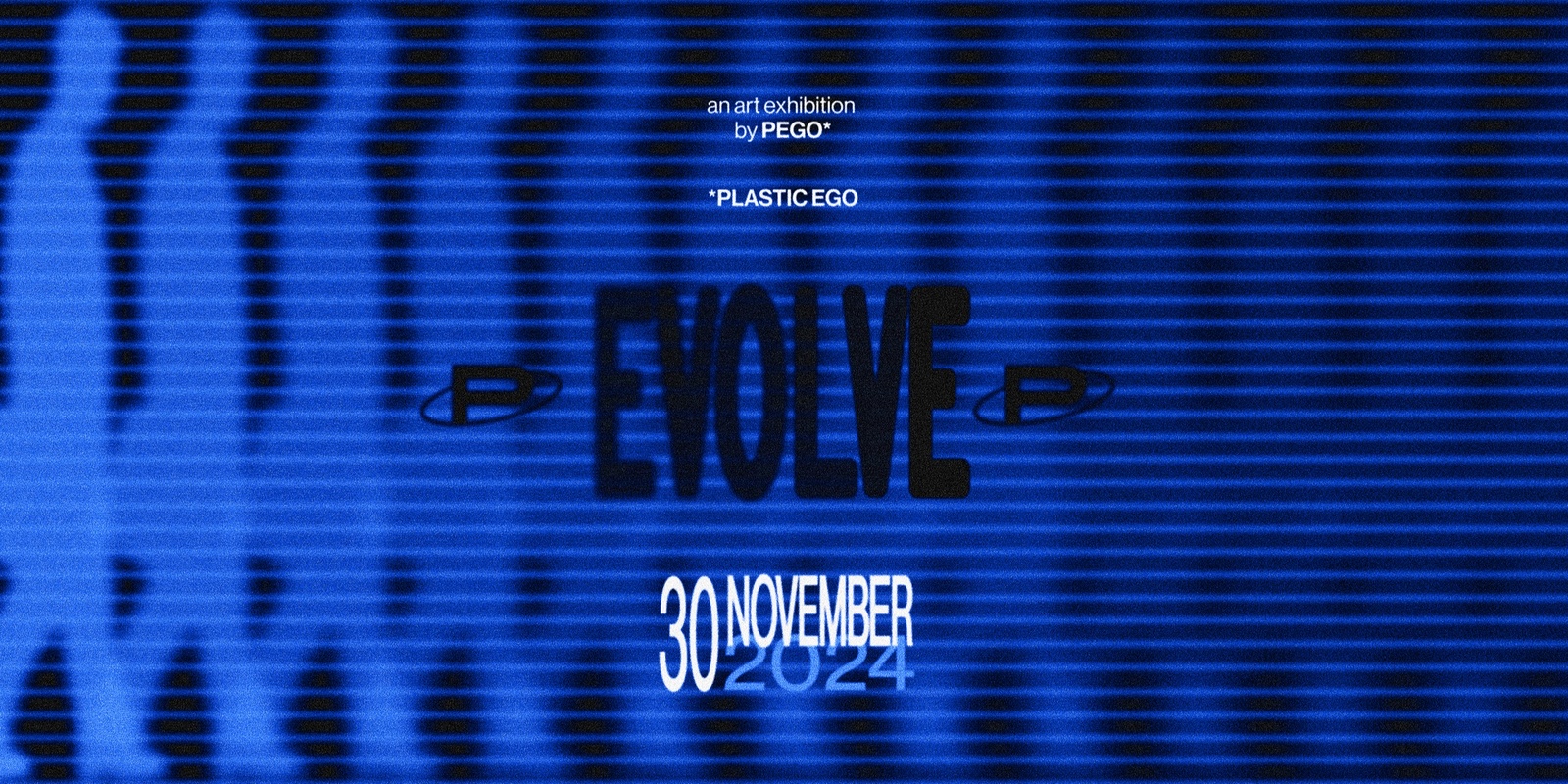 Banner image for Plastic Ego EVOLVE