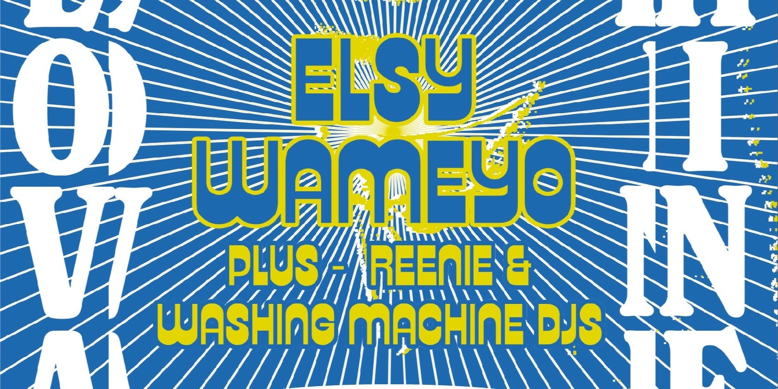 Banner image for Pavlova Machine vol. 2 featuring: ELSY WAMEYO ~ REENIE ~ WASHING MACHINE DJS 