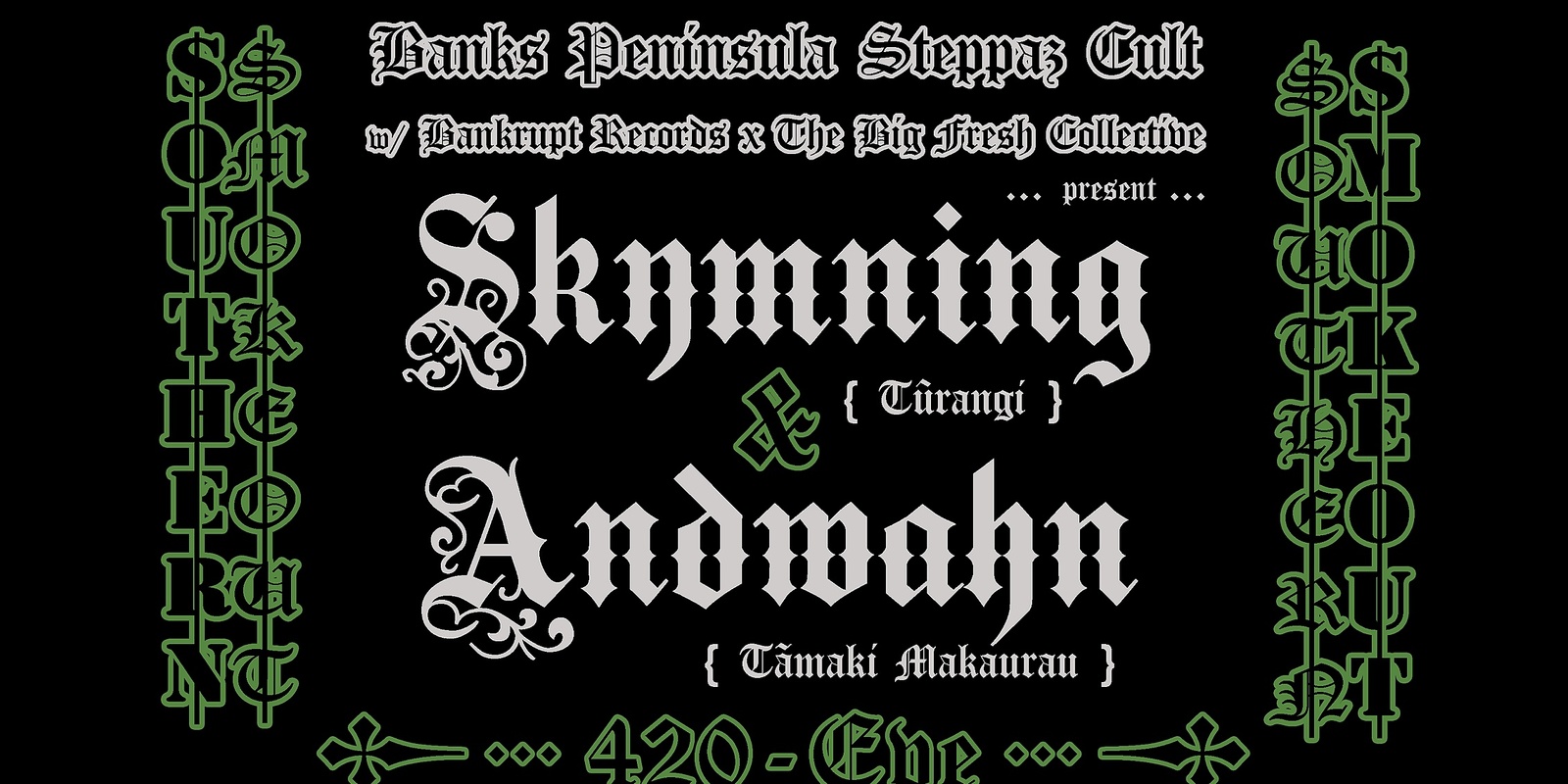 Banner image for SKYMNING X ANDWAHN: SOUTHERN $MOKEOUT 420 EVE