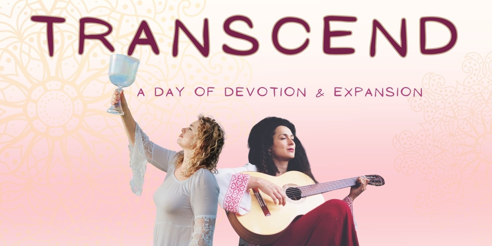Banner image for TRANSCEND ~ A Day of Devotion & Expansion