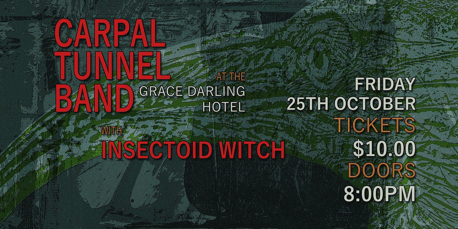 Banner image for Carpal Tunnel At The Grace Darling