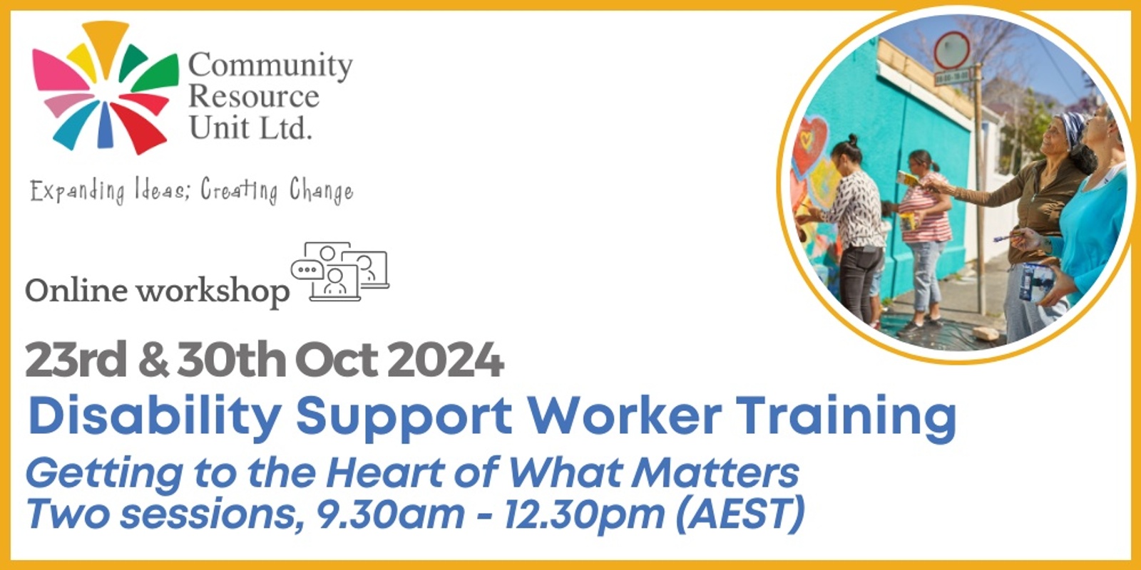 Banner image for Getting to the Heart of What Matters Online Workshops October 2024