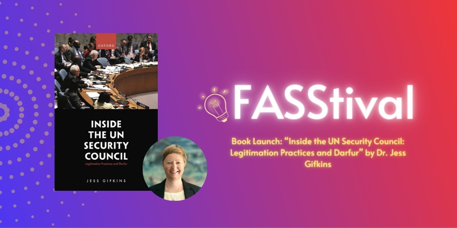 Banner image for Book Launch: “Inside the UN Security Council: Legitimation Practices and Darfur” by Dr Jess Gifkins