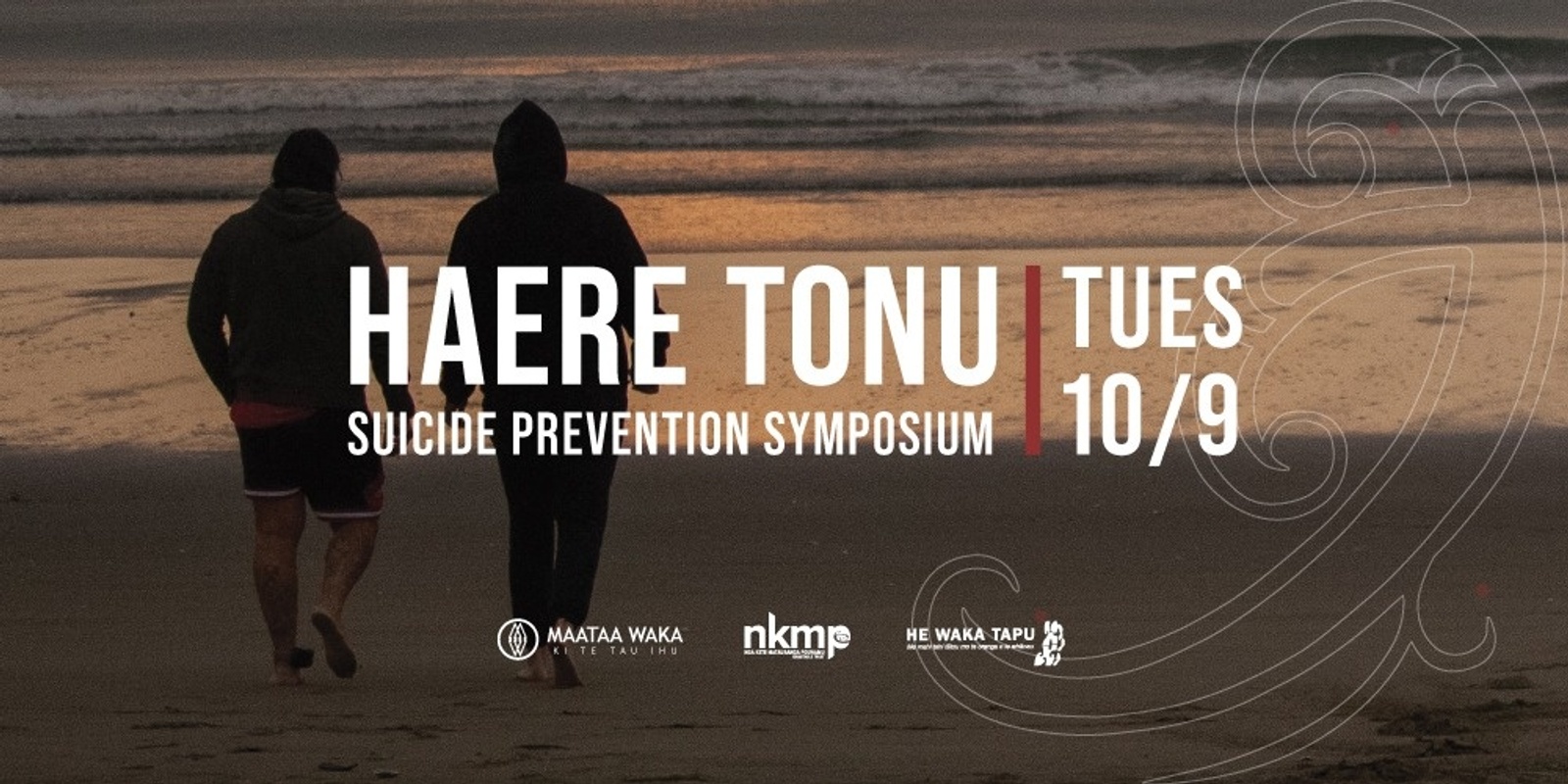 Banner image for Haere Tonu | Te Wai Pounamu Suicide Prevention Hīkoi & Symposium