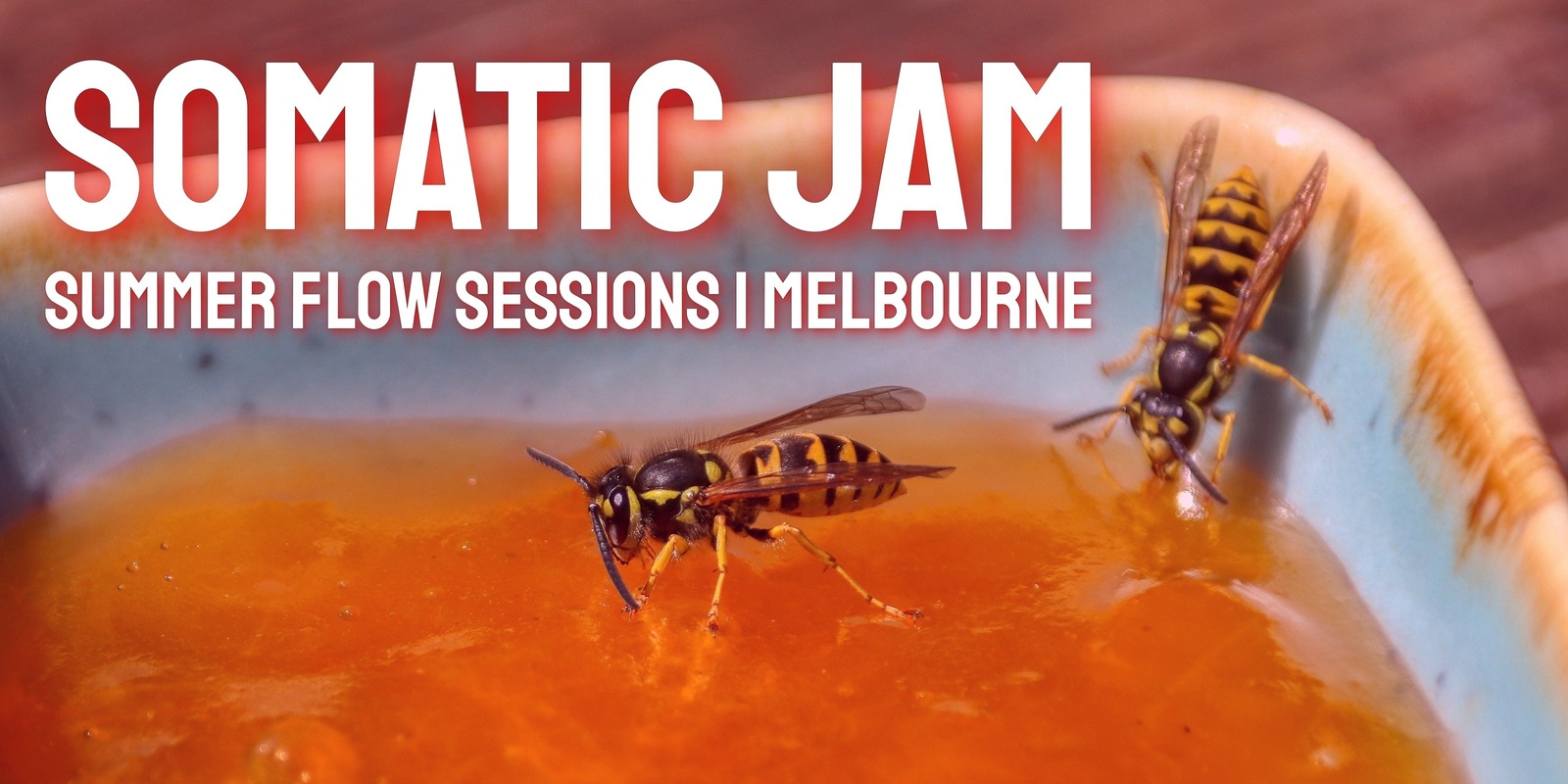 Banner image for MELBOURNE Somatic Jam #I w/ Eve X & Sai Jaiden Lillith