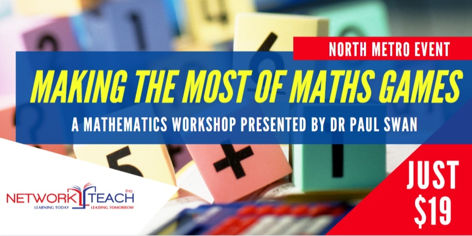 Banner image for Paul Swan's Making the Most of Maths Games - Mathematics Workshop (North Metro)