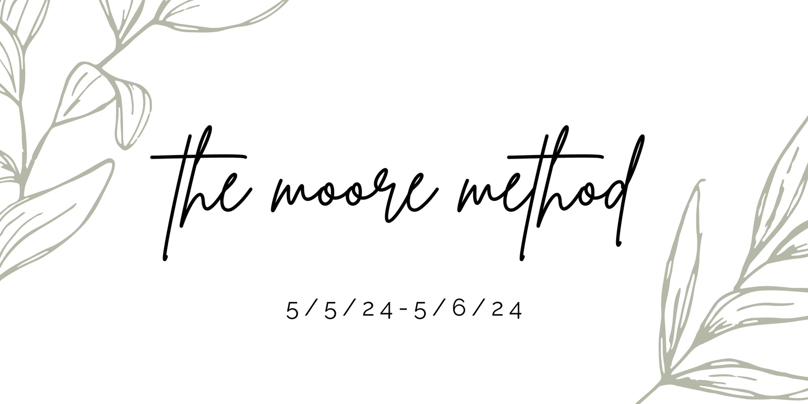 Banner image for The Moore Method 