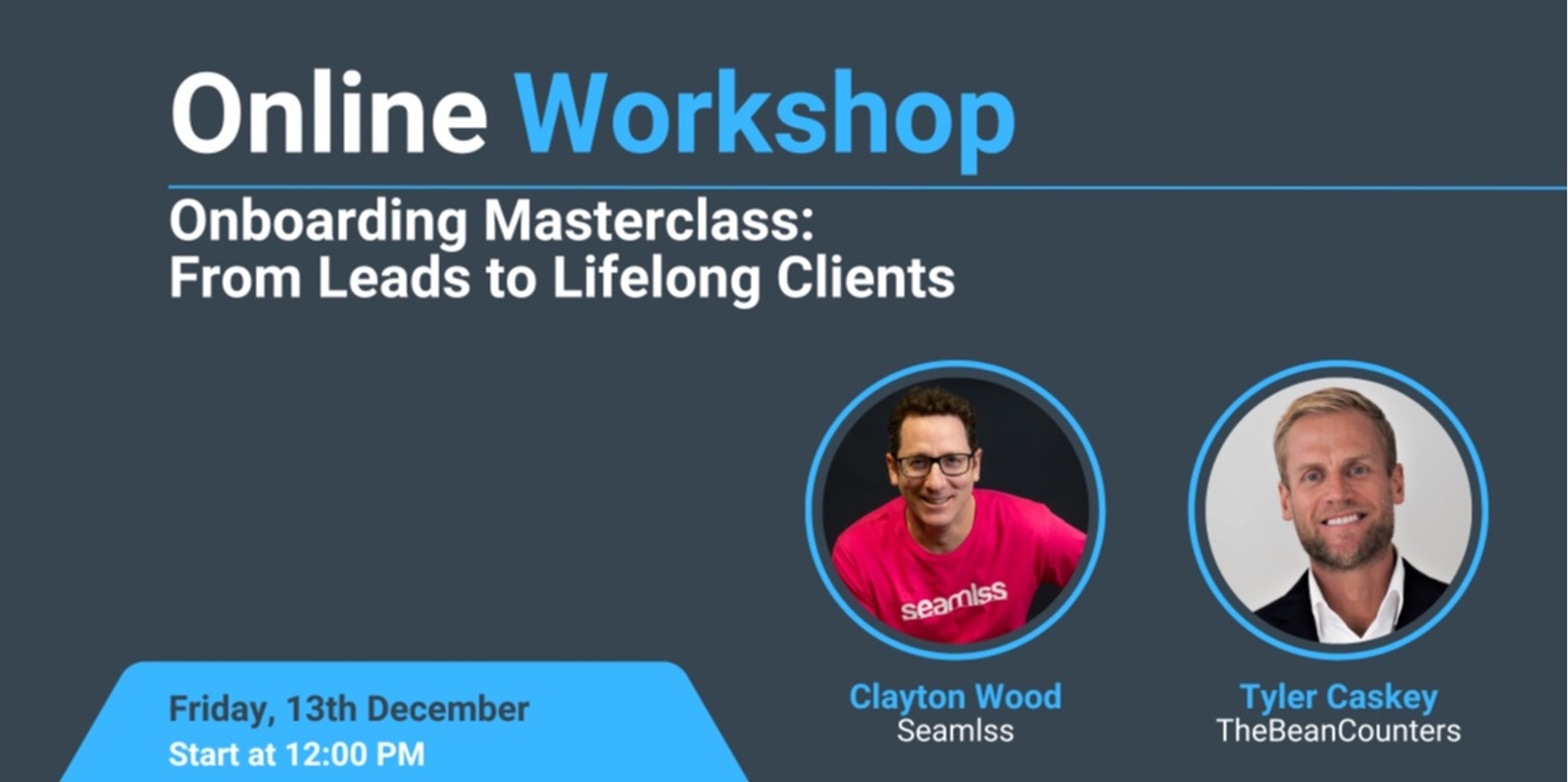 Banner image for Onboarding Masterclass: From Leads to Lifelong Clients