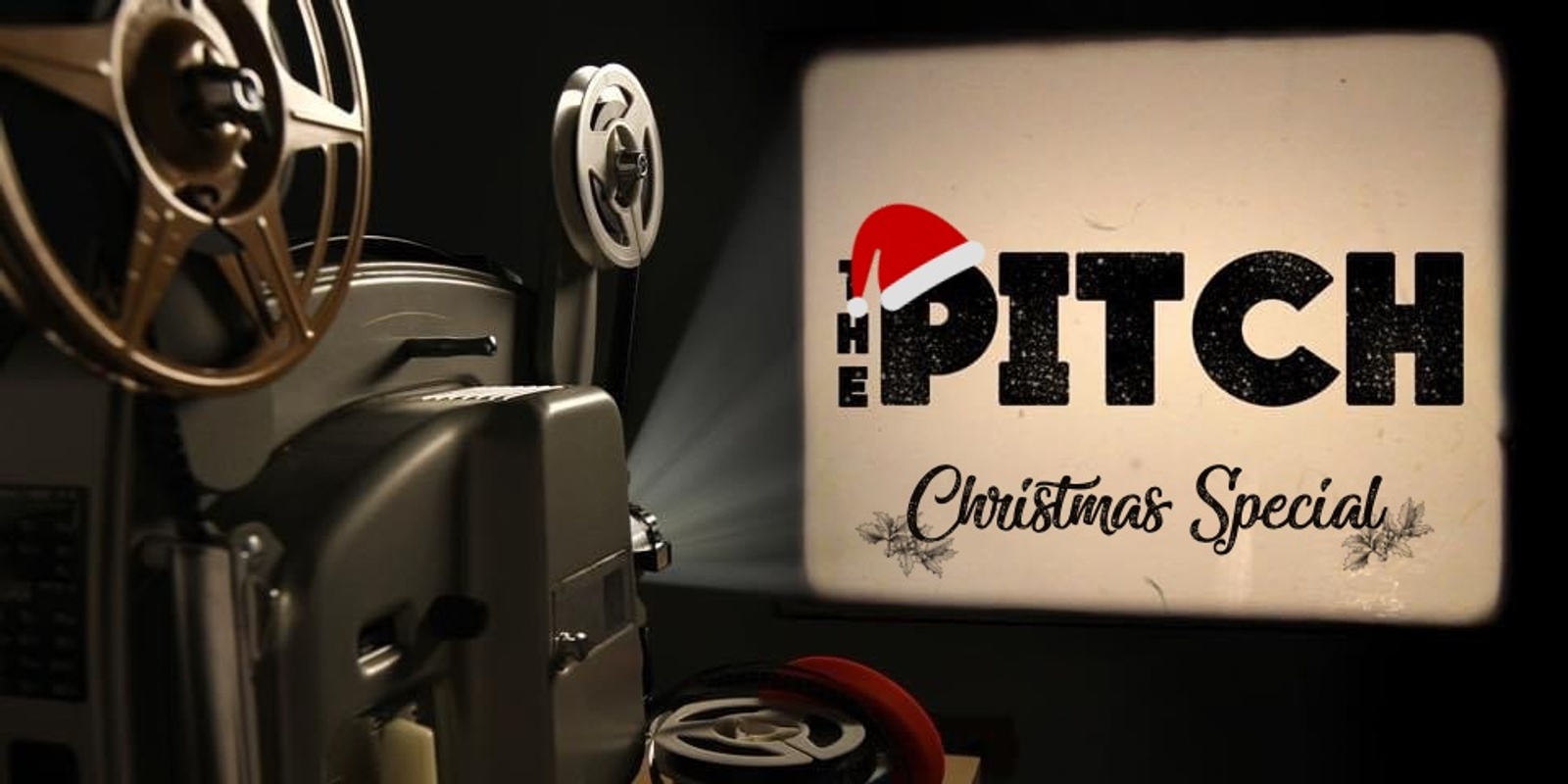 Banner image for The Pitch - Christmas Special