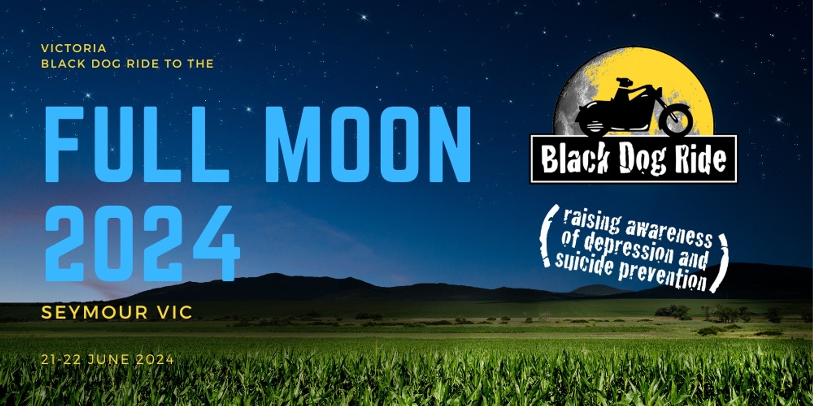 Banner image for VIC - Black Dog Ride to the Full Moon 2024
