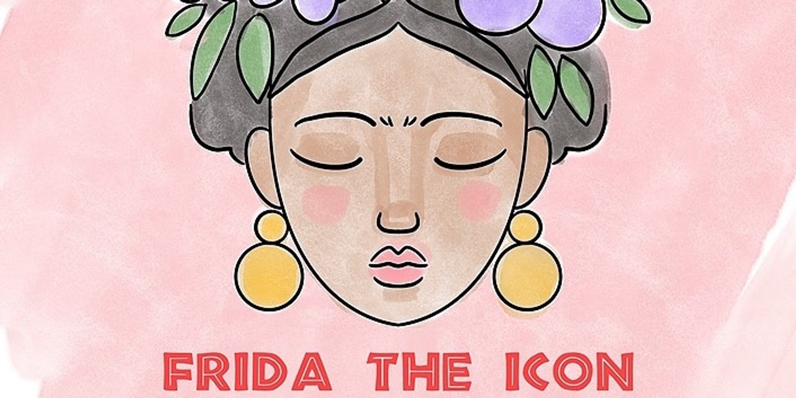 Banner image for Frida the Icon