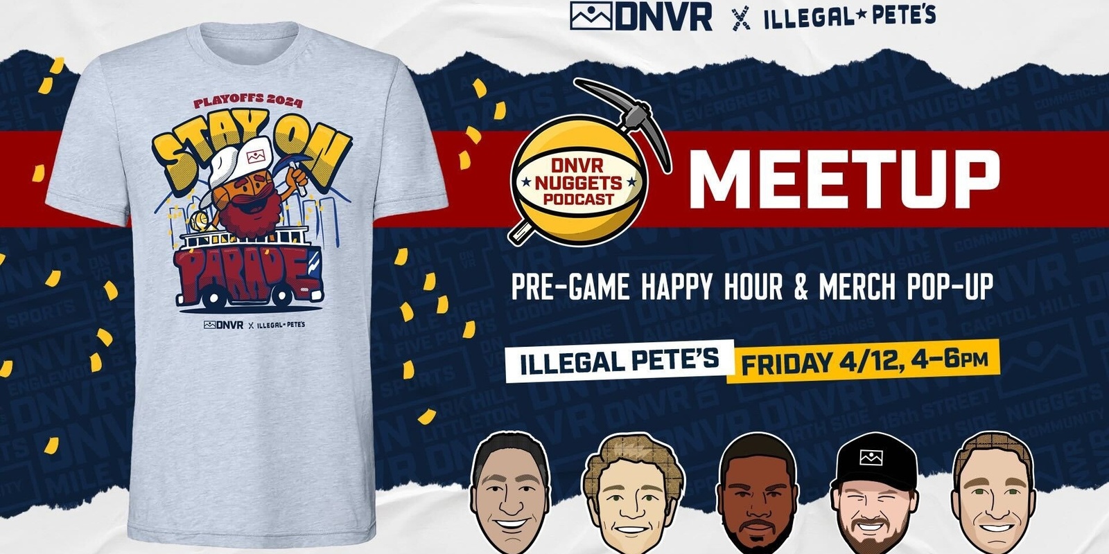 Banner image for DNVR Nuggets Pregame Meetup & Merch Pop Up at Illegal Petes Downtown