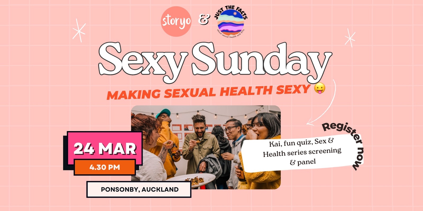 Sexy Sundays ✨ - Storyo & Just the Facts - Making Sexual Health Sexy |  Humanitix