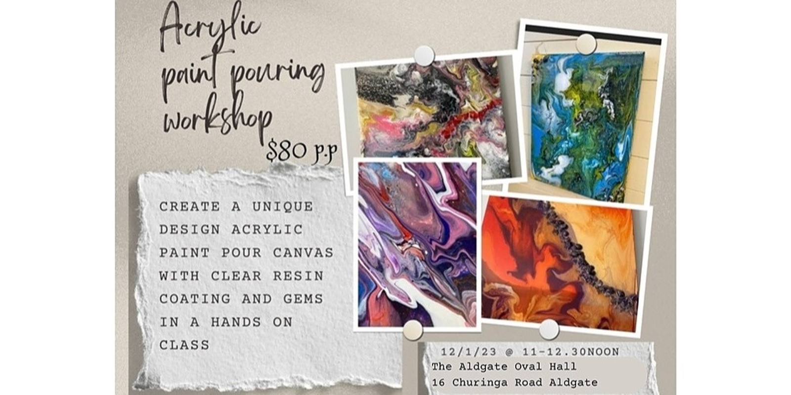 Banner image for Acrylic Paint Pouring Workshop