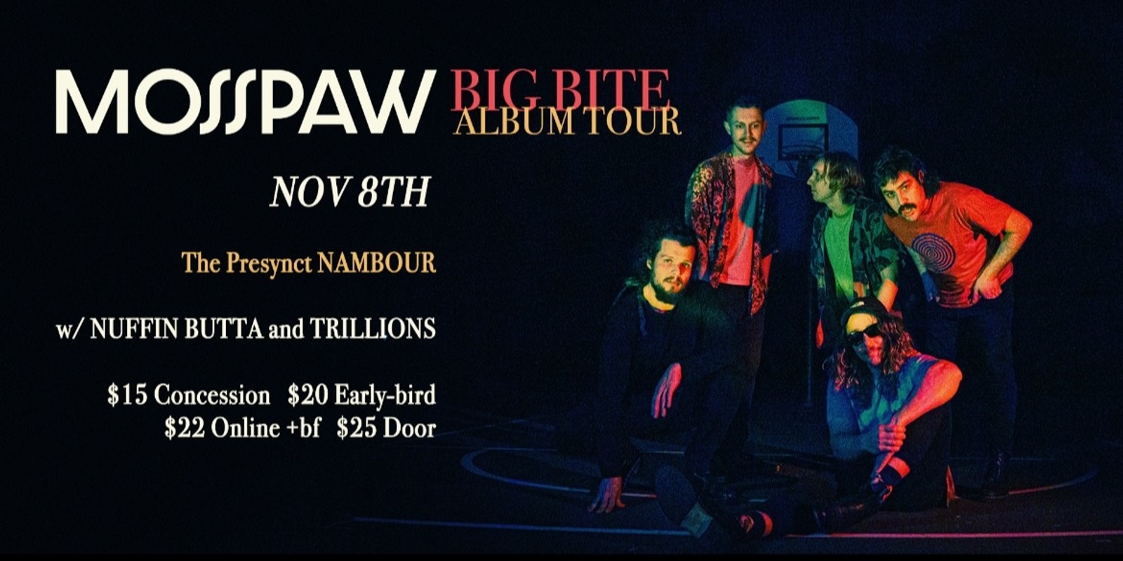 Banner image for Mosspaw Big Bite Album Tour