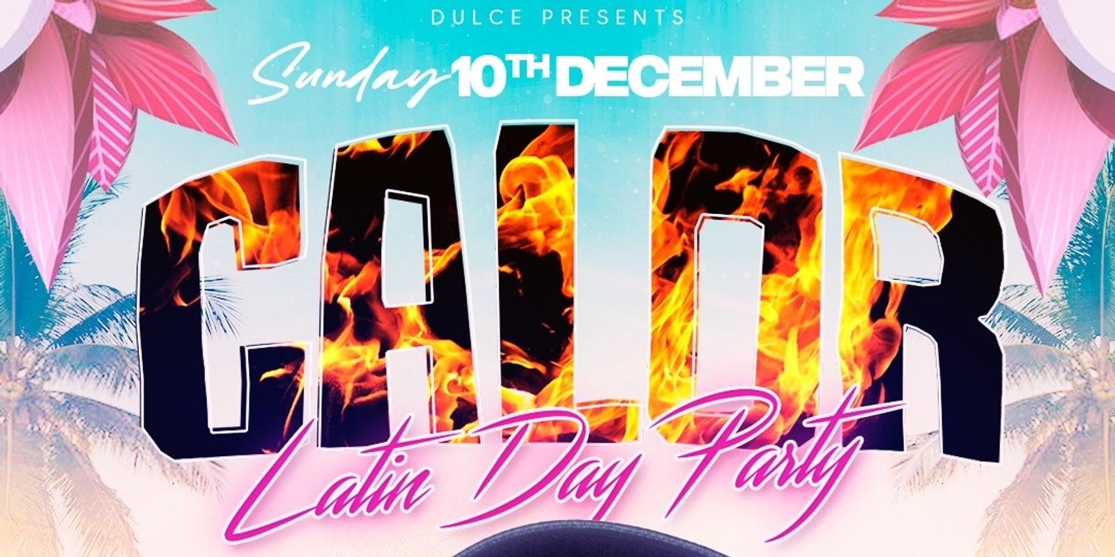 Banner image for Calor - Latin Day Party