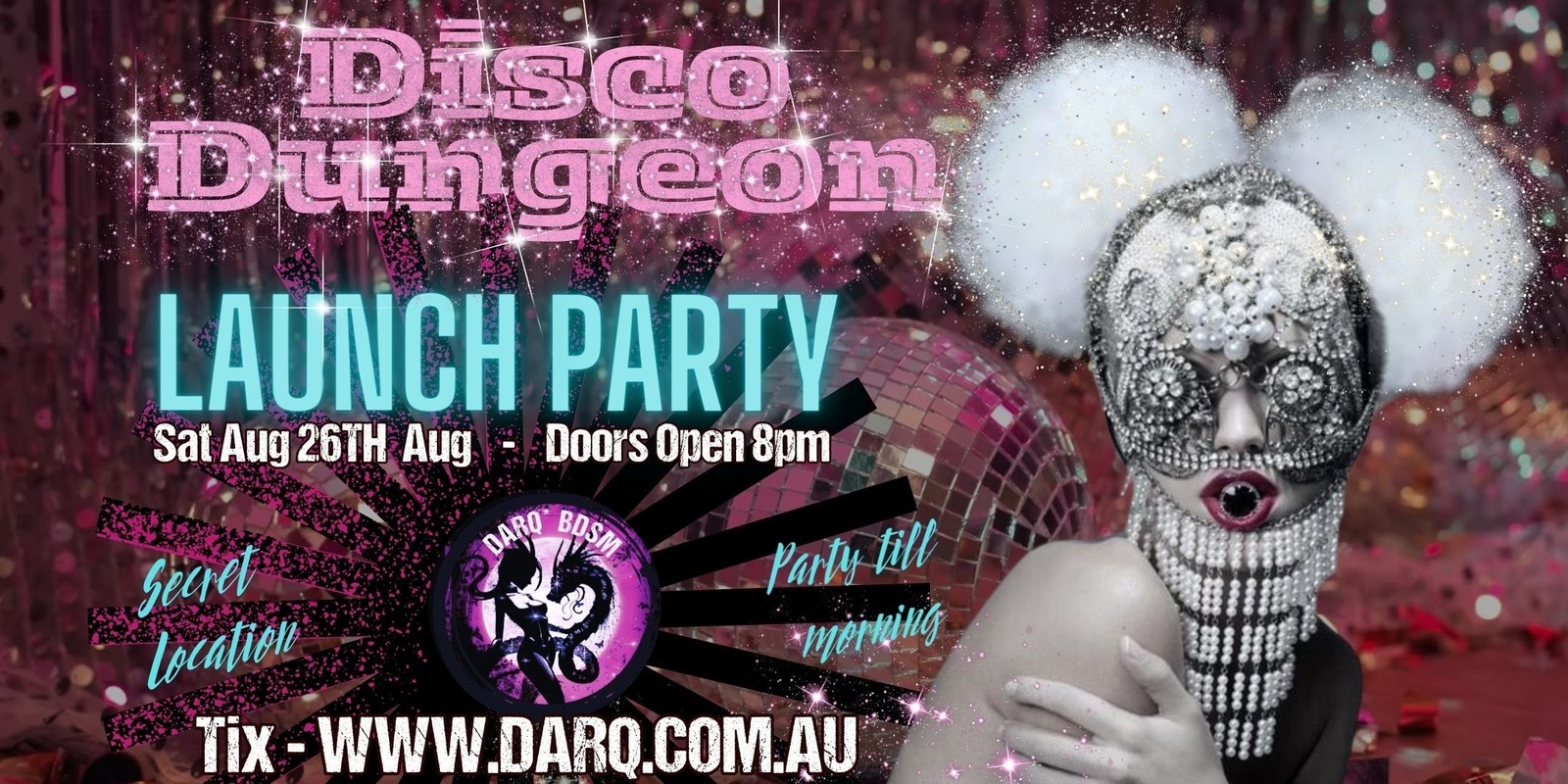 DARQ DISCO DUNGEON - Warehouse launch party | Humanitix