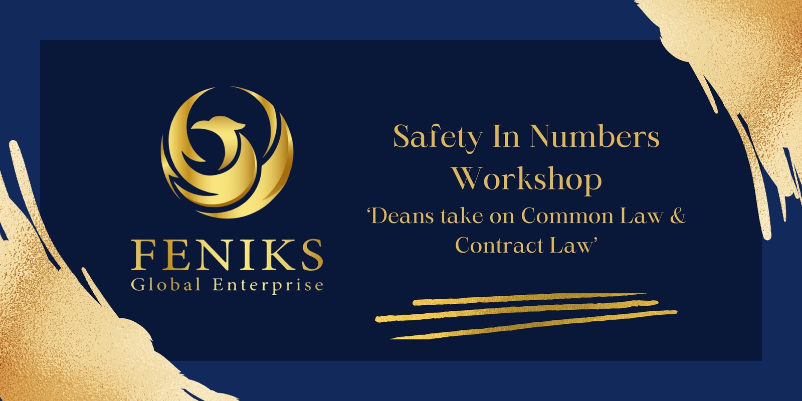 Banner image for ***CANCELLED ****FENIKS GLOBAL Deans take on Common Law and Contract Law Workshop #1