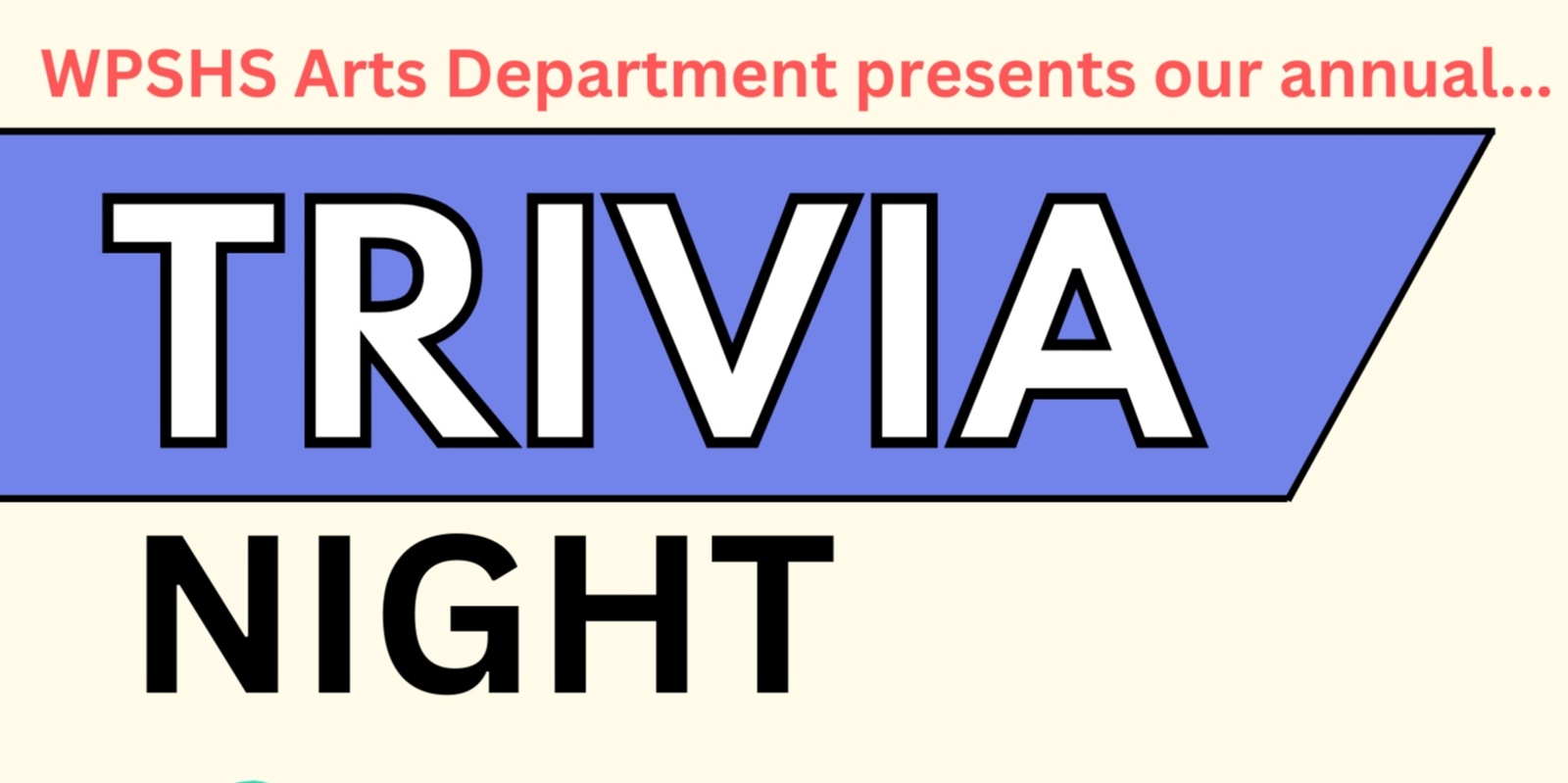 Banner image for WPSHS's Encore Arts Trivia Night